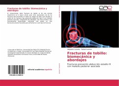 Fracturas de tobillo: biomecánica y abordajes - Lorente, Alejandro;Lorente, Rafael