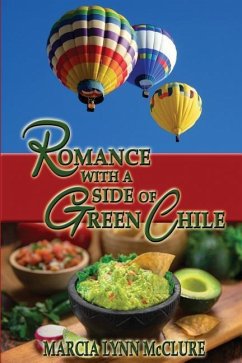 Romance with a Side of Green Chile - Mcclure, Marcia Lynn
