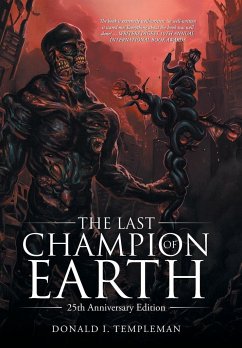 The Last Champion of Earth - Templeman, Donald I.