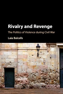 Rivalry and Revenge - Balcells, Laia (Duke University, North Carolina)