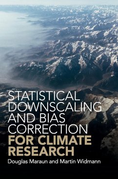 Statistical Downscaling and Bias Correction for Climate Research - Maraun, Douglas; Widmann, Martin