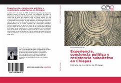 Experiencia, conciencia política y resistencia subalterna en Chiapas