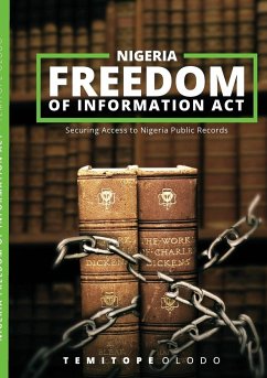 Nigeria Freedom of Information Act - Olodo Esq., Temitope