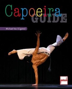 Capoeira Guide (Mängelexemplar) - Vas, Michael
