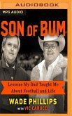 Son of Bum: Lessons My Dad Taught Me about Football and Life