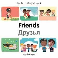 My First Bilingual Book-Friends (English-Russian) - Billings, Patricia
