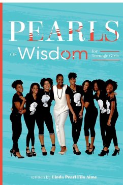 Pearls of Wisdom for Teenage Girls (Blue Cover) - Fils-Aime, Linda Pearl