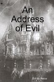 An Address of Evil