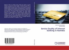 Service Quality of Internet banking in Namibia - Mutesi, Johannes Kutarika;Mutingi, Michael
