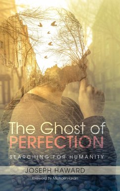 The Ghost of Perfection - Haward, Joseph