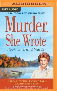 Murder, She Wrote: Hook, Line, and Murder - Fletcher, Jessica; Bain, Donald; Paley-Bain, Renee
