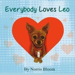 Everybody Loves Leo: Volume 1 - Bloom, Norris