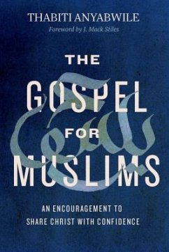 The Gospel for Muslims - Anyabwile, Thabiti
