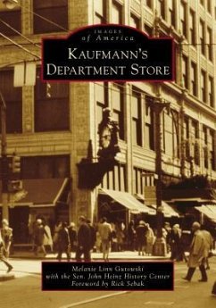 Kaufmann's Department Store - Gutowski, Melanie Linn