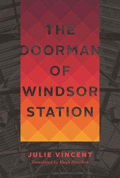 The Doorman of Windsor Station - Vincent, Julie