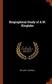 Biographical Study of A.W. Kinglake