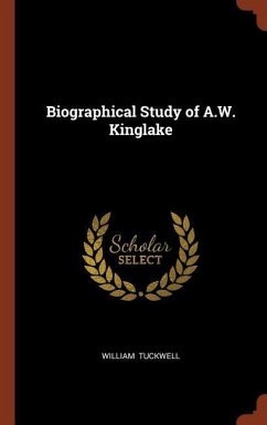 Cover Biographical Study of A.W. Kinglake