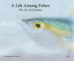A Life Among Fishes - Dewees, Christopher M