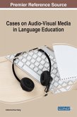 Cases on Audio-Visual Media in Language Education