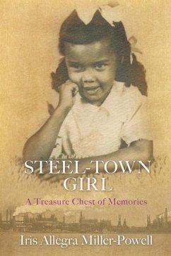 Steel-Town Girl - Miller-Powell, Iris Allegra