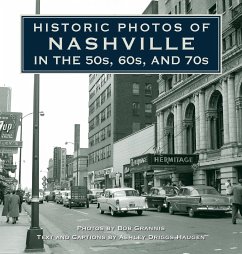 Historic Photos of Nashville in the 50s, 60s, and 70s