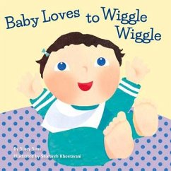 Baby Loves to Wiggle Wiggle - Sims, Stacy