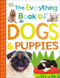 The Everything Book of Dogs and Puppies - Dk