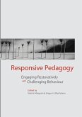 Responsive Pedagogy: Engaging Resoratively with Challenging Behaviour