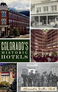 Cover Colorado's Historic Hotels