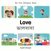 My First Bilingual Book-Love (English-Bengali)
