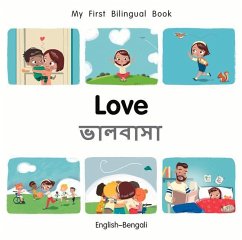 My First Bilingual Book-Love (English-Bengali) - Billings, Patricia