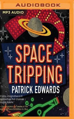 Space Tripping - Edwards, Patrick