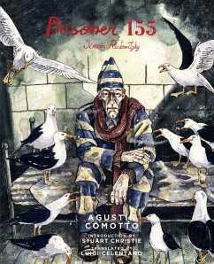 Prisoner 155: Simón Radowitzky - Comotto, Agustin