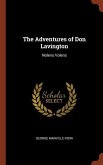 The Adventures of Don Lavington: Nolens Volens