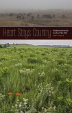 Heart Stays Country: Meditations from the Southern Flint Hills