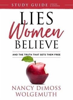 Lies Women Believe Study Guide - Wolgemuth, Nancy DeMoss