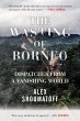 The Wasting of Borneo - Bild 1