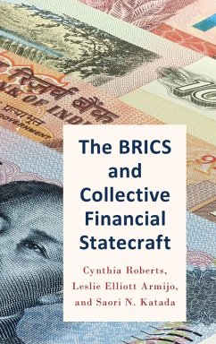 Cover The BRICS and Collective Financial Statecraft