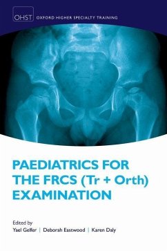 Cover Paediatrics for the Frcs (Tr + Orth) Examination