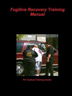 Fugitive Recovery Training Manual - Training Center, Pa Tactical