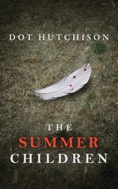 The Summer Children - Hutchison, Dot