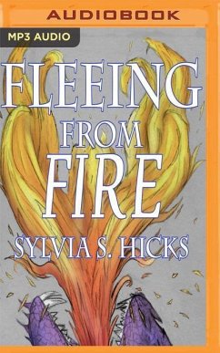 Fleeing from Fire - Hicks, Sylvia S.