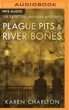 Plague Pits & River Bones - Charlton, Karen
