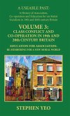 Class Conflict and Co-Operation in 19th and 20th Century Britain