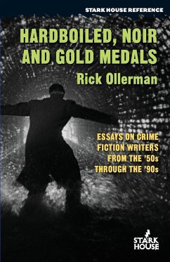 Hardboiled, Noir and Gold Medals - Ollerman, Rick