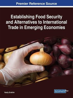 Establishing Food Security and Alternatives to International Trade in Emerging Economies