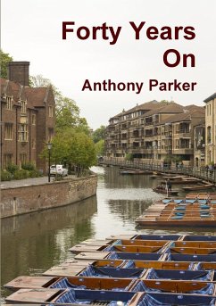 Forty Years On - Parker, Anthony