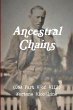Ancestral Chains (DNA Part V of VIII)... - Bild 1