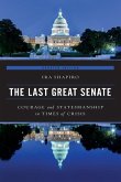 The Last Great Senate