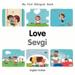 My First Bilingual Book-Love (English-Turkish) - Billings, Patricia